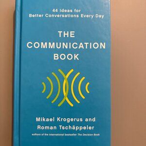 Book - The Communication Book by Mikael Krogerus & Roman Tschappeler
